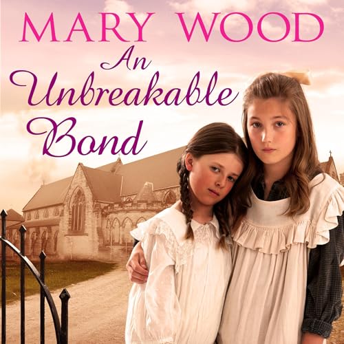 Cover of An Unbreakable Bond: The Breckton Novels Book 2