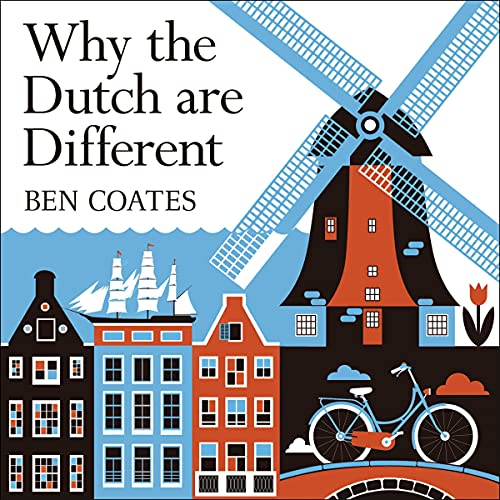 Cover of Why the Dutch Are Different