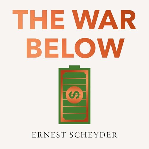 Cover of The War Below: AS HEARD ON BBC RADIO 4 ‘TODAY’