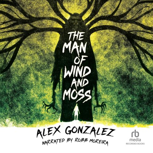 Cover of The Man of Wind and Moss