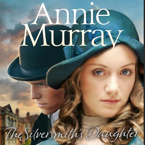 Cover of The Silversmith's Daughter: Sisters of Gold Book 2