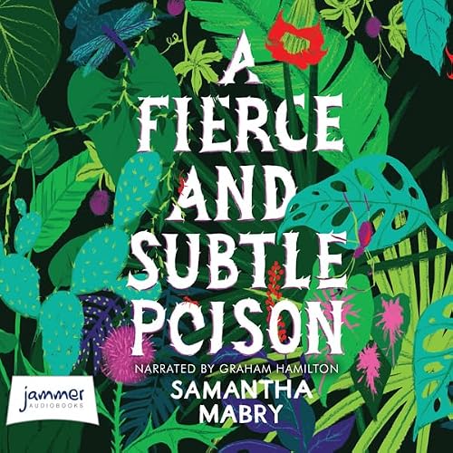 Cover of A Fierce and Subtle Poison