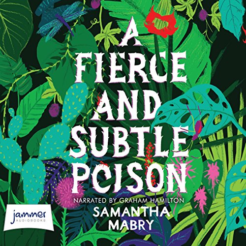 Cover of A Fierce and Subtle Poison