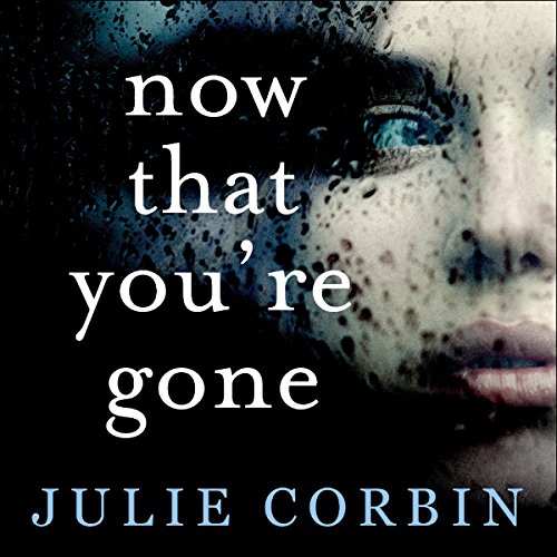Cover of Now That You're Gone