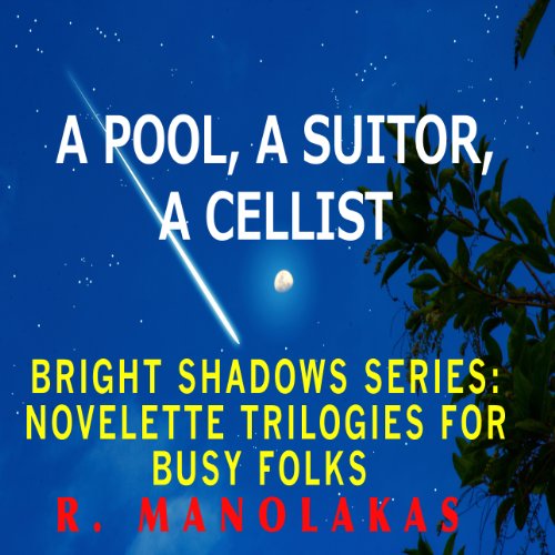 Cover of A Pool, A Suitor, A Cellist