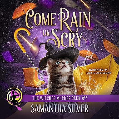 Cover of Come Rain or Scry
