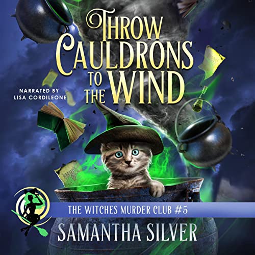 Cover of Throw Cauldrons to the Wind