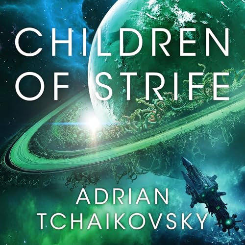 Cover of Children of Strife: Children of Time Book 4