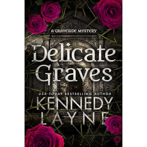 Cover of Delicate Graves