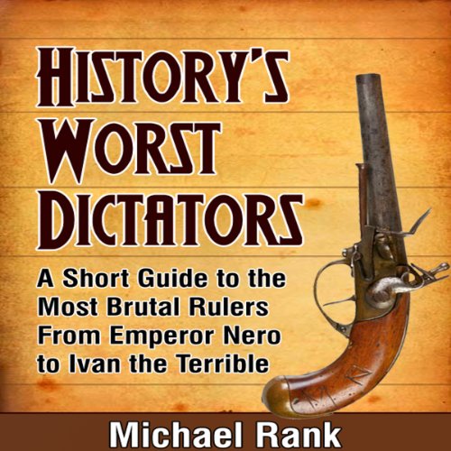 Cover of History's Worst Dictators