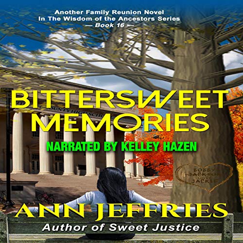 Cover of Bittersweet Memories: A Family Reunion Novel