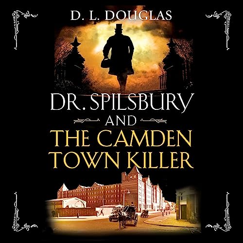Cover of Dr. Spilsbury and the Camden Town Killer