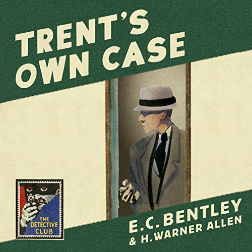 Cover of Trent's Own Case