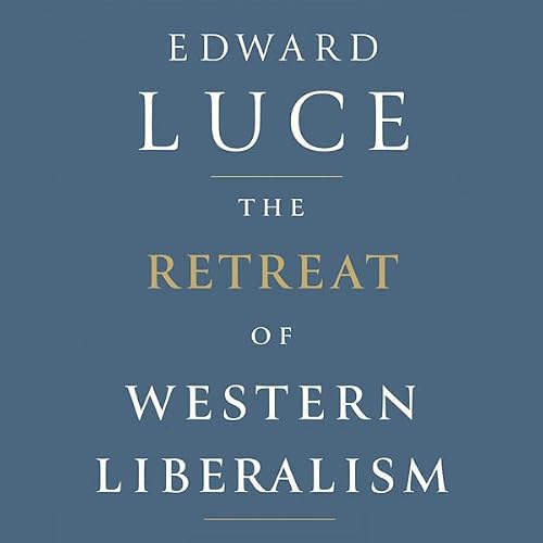 Cover of The Retreat of Western Liberalism