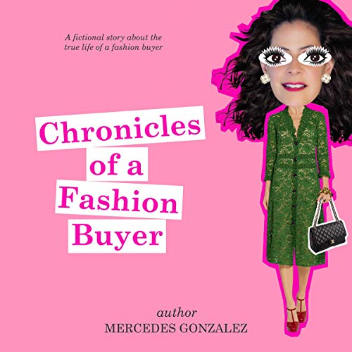 Cover of Chronicles of a Fashion Buyer