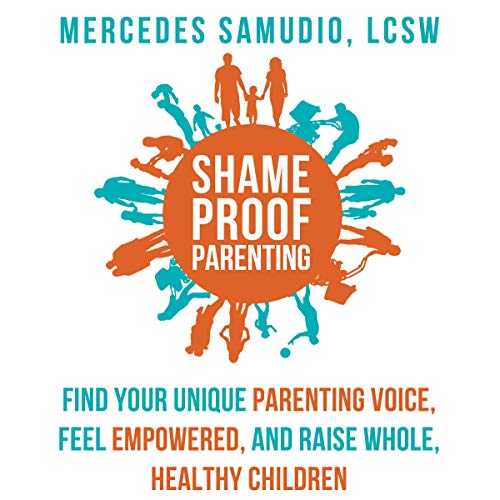 Cover of Shame-Proof Parenting