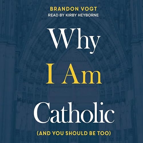 Cover of Why I Am Catholic