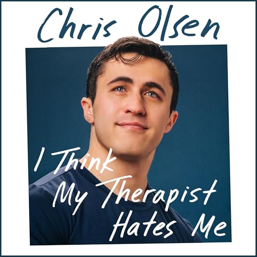 Cover of I Think My Therapist Hates Me
