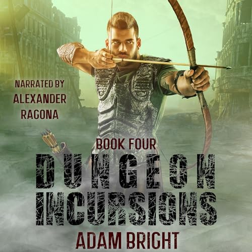 Cover of Dungeon Incursions, Book 4