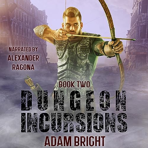 Cover of Dungeon Incursions Book 2