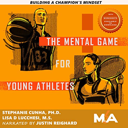 Cover of The Mental Game for Young Athletes