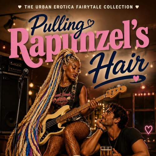 Cover of Pulling Rapunzel's Hair