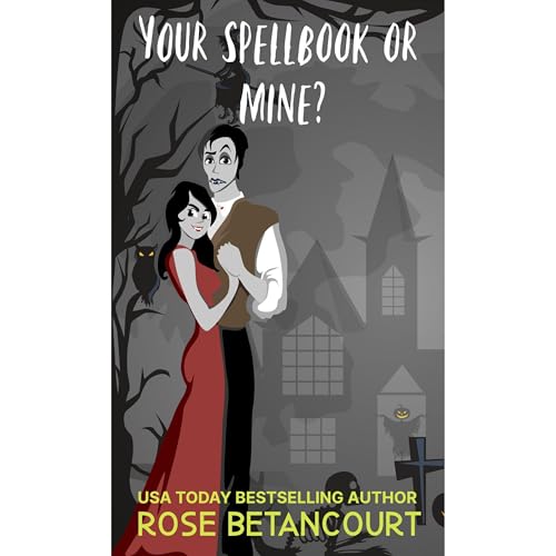 Cover of Your Spellbook Or Mine?