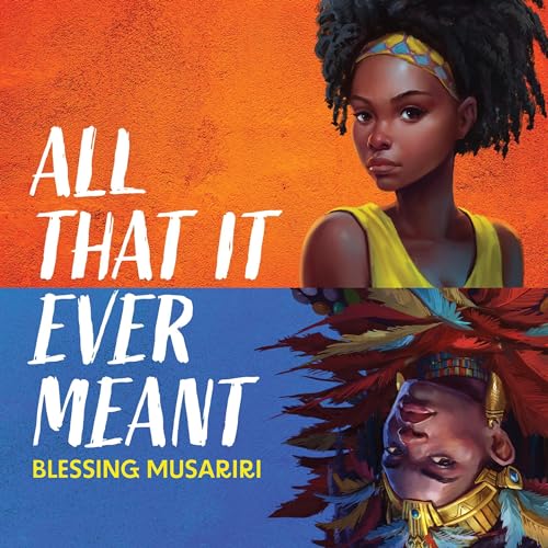 Cover of All That It Ever Meant