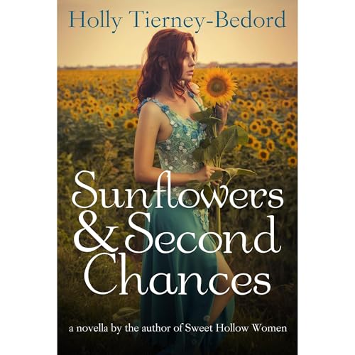Cover of Sunflowers and Second Chances