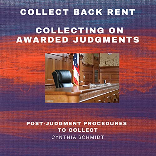 Cover of Collect Back Rent Collecting on Awarded Judgments