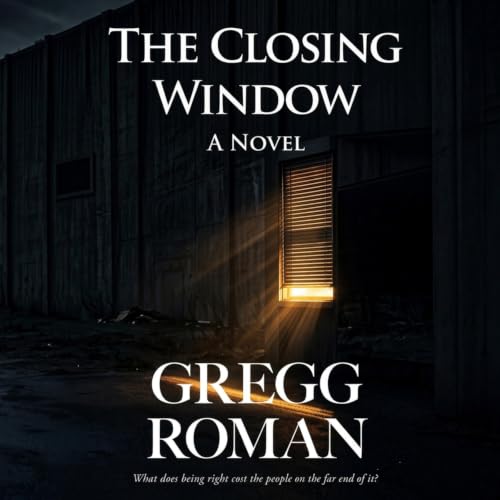 Cover of The Closing Window: A Novel