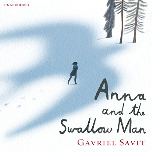 Cover of Anna and the Swallow Man