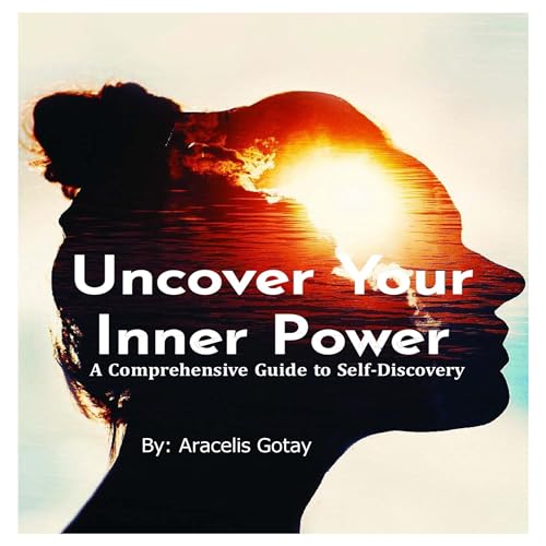 Cover of Uncover Your Inner Power