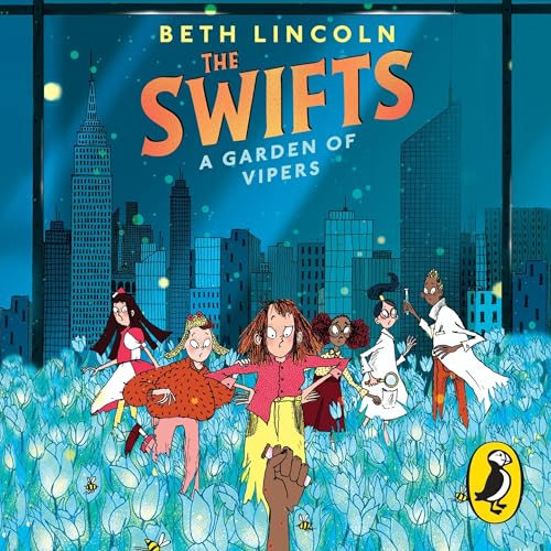 Cover of The Swifts: A Garden of Vipers