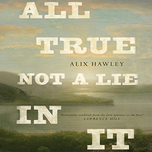 Cover of All True Not a Lie in It