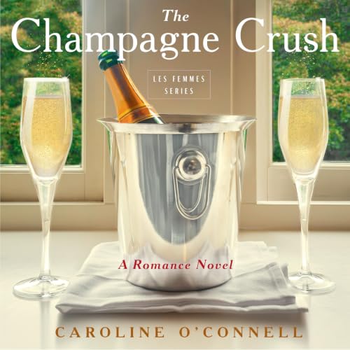 Cover of The Champagne Crush
