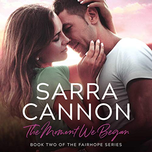 Cover of The Moment We Began