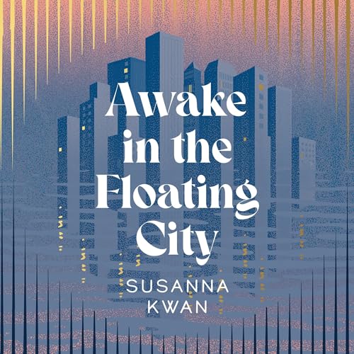 Cover of Awake in the Floating City