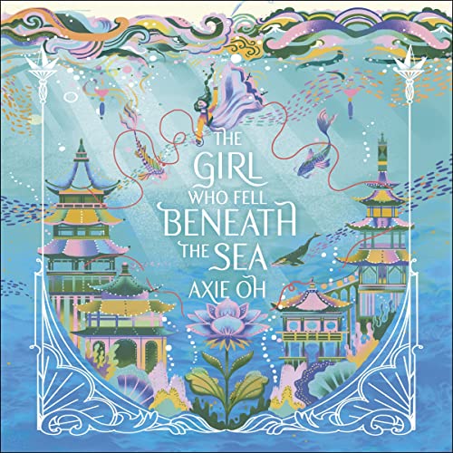 Cover of The Girl Who Fell Beneath the Sea