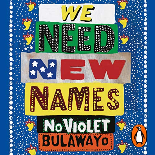 Cover of We Need New Names
