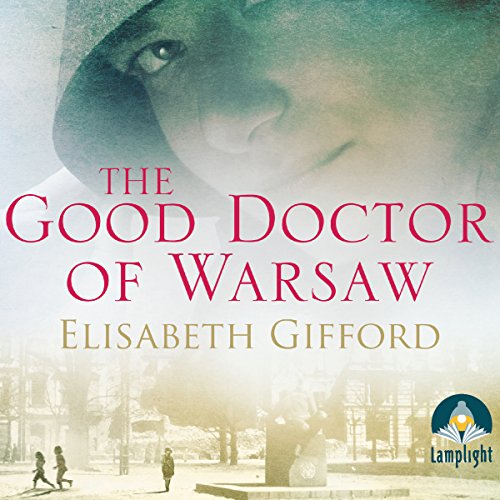 Cover of The Good Doctor of Warsaw