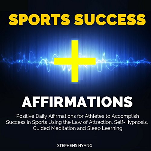 Cover of Sports Success Affirmations