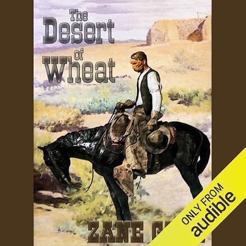 Cover of The Desert of Wheat