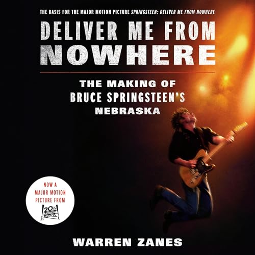 Cover of Deliver Me from Nowhere (Movie Tie-In)