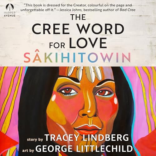 Cover of The Cree Word for Love