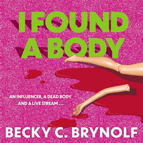 Cover of I Found a Body