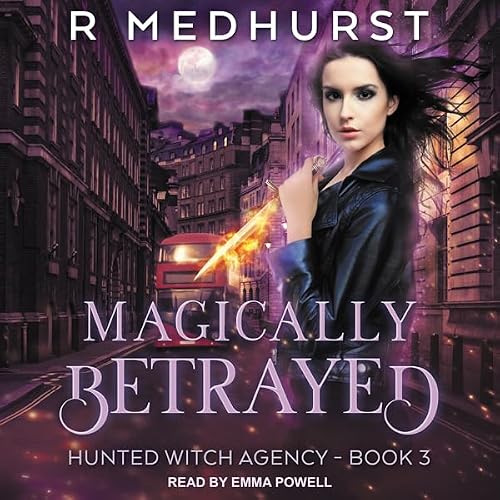 Cover of Magically Betrayed