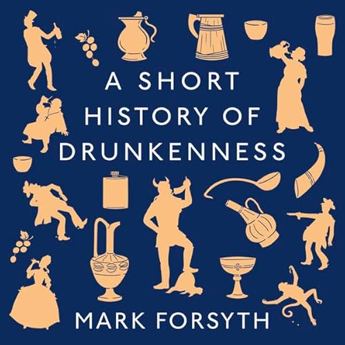 Cover of A Short History of Drunkenness
