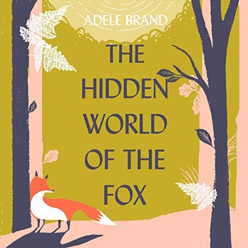 Cover of The Hidden World of the Fox