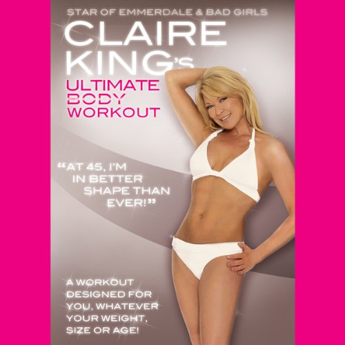 Cover of Claire King's Ultimate Body Workout